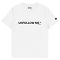 UNFOLLOW ME